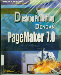 Image of Dekstop publishing dengan PageMaker 7.0