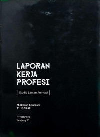 Image of Laporan Kerja Profesi: Studio Lautan Animasi