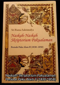 Image of Naskah - naskah skriptorium pakualaman : periode paku alam II (1830 - 1858)