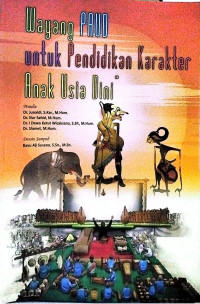 Wayang PAUD Untuk Pendidikan Karakter Anak Usia Dini